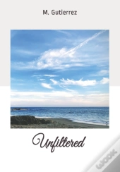 Unfiltered