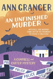 Unfinished Murder: Campbell & Carter Mystery 6