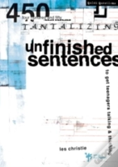 Unfinished Sentences