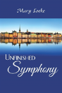 Unfinished Symphony - Preview