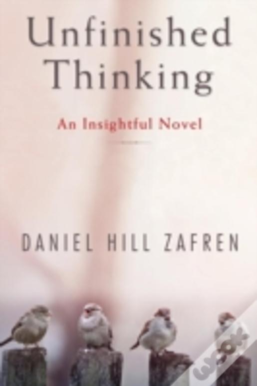 Unfinished Thinking