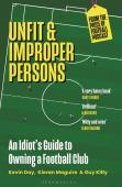 Unfit And Improper Persons