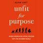 Unfit For Purpose - Preview
