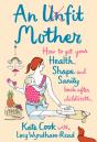 Unfit Mother - Preview