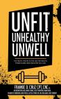 Unfit, Unhealthy & Unwell - Preview