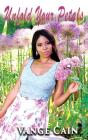 Unfold Your Petals - Preview
