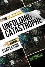 Unfolding Catastrophe - Preview