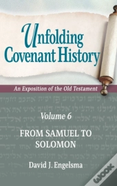 Unfolding Covenant History