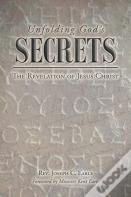 Unfolding God'S Secrets