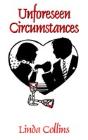 Unforeseen Circumstances - Preview