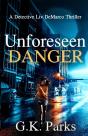 Unforeseen Danger - Preview