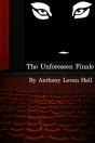 Unforeseen Finale - Preview