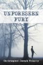 Unforeseen Fury - Preview