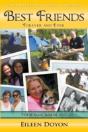 Unforgettable Faces & Stories: Best Friends: Forever And Ever - Preview