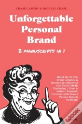 Unforgettable Personal Brand