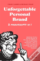 Unforgettable Personal Brand