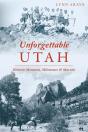 Unforgettable Utah - Preview