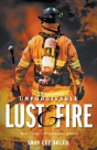 Unforgivable Lust & Fire - Preview