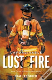 Capa do artigo Unforgivable Lust & Fire