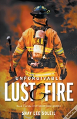 Capa do artigo Unforgivable Lust & Fire