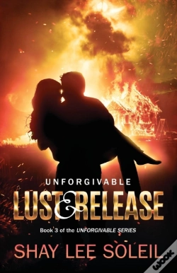 Capa do artigo Unforgivable Lust & Release