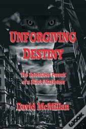 Unforgiving Destiny