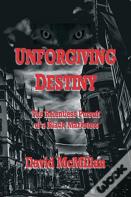 Unforgiving Destiny