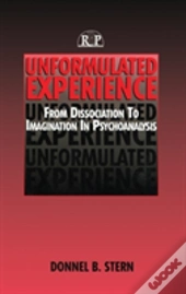 Unformulated Experience