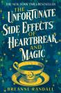 Unfortunate Side Effects Of Heartbreak And Magic - Preview