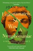 Unfortunately, She Was A Nymphomaniac