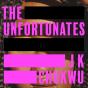 Unfortunates - Preview
