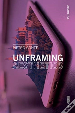 Capa do artigo Unframing Aesthetics