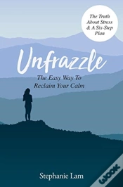 Capa do artigo Unfrazzle: The Easy Way To Reclaim Your