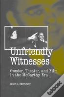 Unfriendly Witnesses