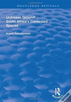 Capa do artigo Unfrozen Ground: South Africa'S Contested Spaces