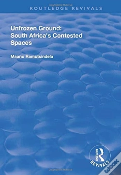 Capa do artigo Unfrozen Ground: South Africa'S Contested Spaces