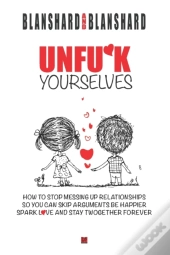 Unfu*K Yourselves