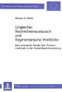 Ungleicher Nachrichtenaustausch Und Fragmentarische Weltbilder - Preview