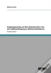 Ungleichgewichte Auf Dem Arbeitsmarkt I