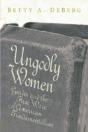 Ungodly Women - Preview