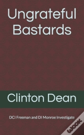 Ungrateful Bastards