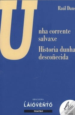 Capa do artigo Unha Corrente Salvaxe - Historia Dunha Desconhecida