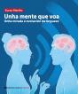 Unha Mente Que Voa - Preview