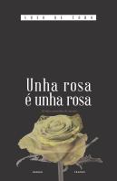 Unha Rosa E Unha Rosa