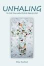 Unhaling: On God, Grace And A Perfectly - Preview