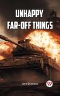 Unhappy Far-Off Things - Preview