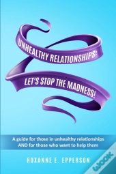 Unhealthy Relationships