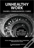 Unhealthy Work