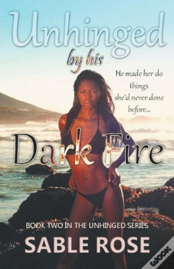 Capa do artigo Unhinged By His Dark Fire