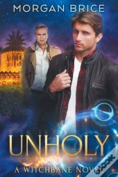 Unholy: A Witchbane Novel #5